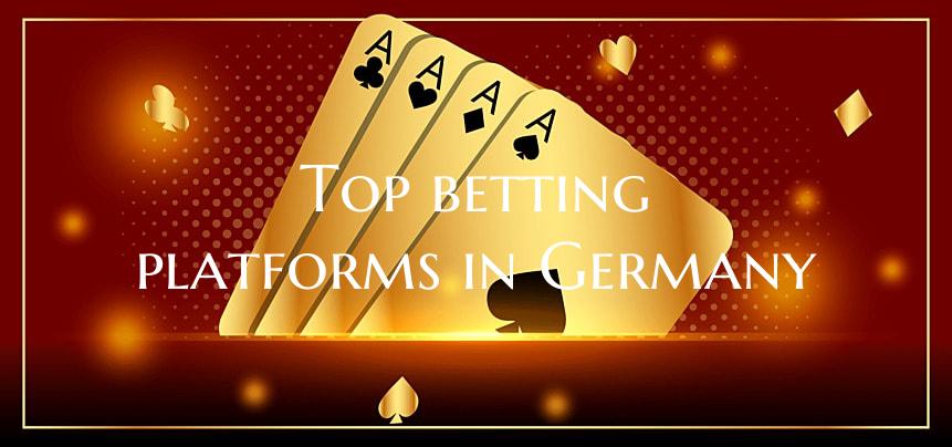 Top betting platforms in Ger...