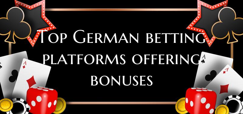 Top German betting platforms...