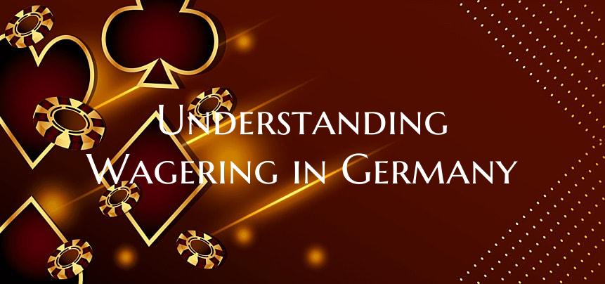 Understanding Wagering in Ge...