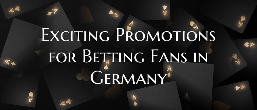 Exciting Promotions for Bett...