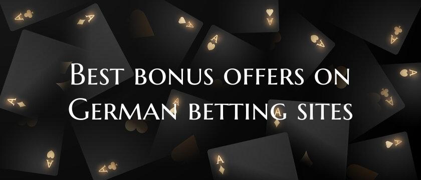 Best bonus offers on German ...