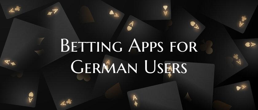 Betting Apps for German User...