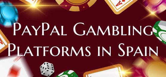 PayPal Gambling Platforms in...