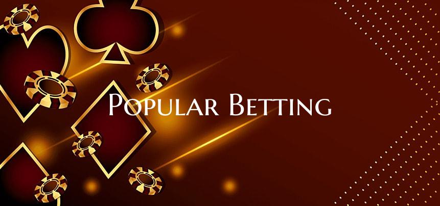 Popular Betting